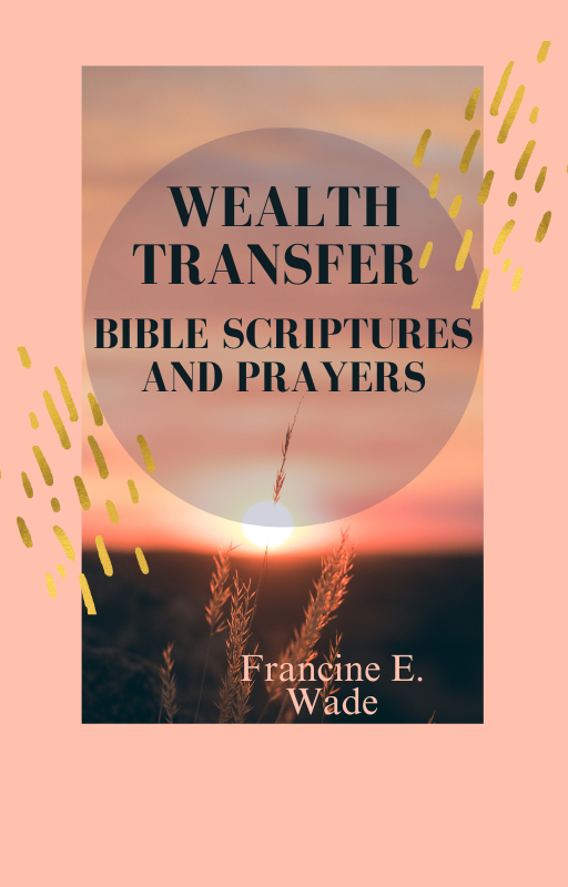 Ebook | Wealth Transfer | Bible Scriptures And Prayers